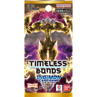 ブースターパック TIMELESS BONDS（ブースターパック TIMELESS BONDS）