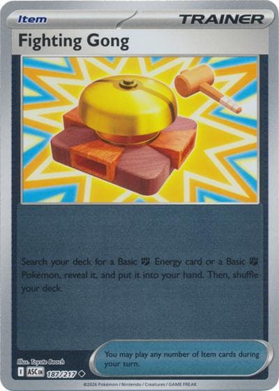 Fighting Gong（ASC 187/217 Uncommon (Reverse Foil) / Ascended Heroes / Mega）