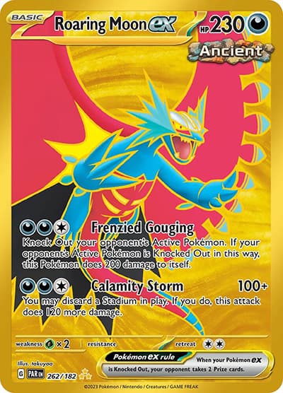 Roaring Moon ex（PAR 262/182 Hyper Rare / Paradox Rift / Scarlet & Violet）