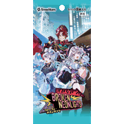 ブースターパック第3弾『Broken Neonlights』