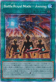 Battle Royal Mode－Joining